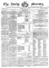 Derby Mercury Wednesday 09 January 1856 Page 1
