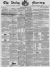 Derby Mercury Wednesday 01 September 1858 Page 1