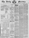 Derby Mercury Wednesday 22 December 1858 Page 1