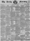 Derby Mercury Wednesday 13 February 1867 Page 1