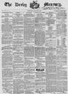 Derby Mercury Wednesday 29 January 1868 Page 1