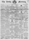 Derby Mercury Wednesday 29 December 1869 Page 1