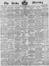 Derby Mercury Wednesday 22 March 1882 Page 1