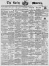 Derby Mercury Wednesday 01 April 1885 Page 1