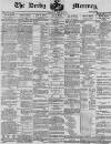 Derby Mercury Wednesday 26 January 1887 Page 1
