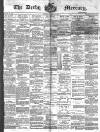 Derby Mercury Wednesday 23 March 1887 Page 1