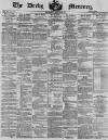 Derby Mercury Wednesday 22 January 1890 Page 1