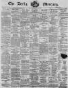 Derby Mercury Wednesday 25 March 1891 Page 1