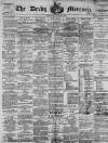 Derby Mercury Wednesday 06 January 1892 Page 1