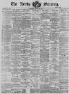 Derby Mercury Wednesday 01 February 1893 Page 1