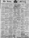 Derby Mercury Wednesday 02 May 1894 Page 1
