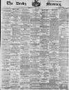 Derby Mercury Wednesday 26 September 1894 Page 1
