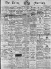 Derby Mercury Wednesday 27 January 1897 Page 1