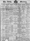 Derby Mercury Wednesday 03 February 1897 Page 1
