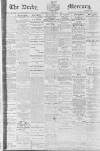 Derby Mercury Wednesday 01 February 1899 Page 1