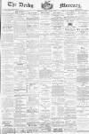 Derby Mercury Wednesday 01 November 1899 Page 1