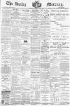 Derby Mercury Wednesday 06 December 1899 Page 1