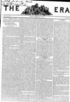 The Era Sunday 10 February 1839 Page 1