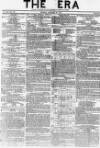 The Era Sunday 31 January 1841 Page 1