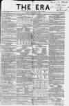 The Era Sunday 11 December 1842 Page 1