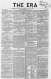 The Era Sunday 14 May 1843 Page 1