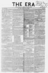 The Era Sunday 21 May 1843 Page 1
