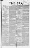 The Era Sunday 01 October 1843 Page 1