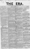 The Era Sunday 01 December 1850 Page 1