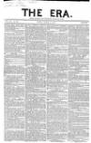 The Era Sunday 14 March 1852 Page 1
