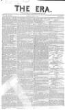 The Era Sunday 04 July 1852 Page 1