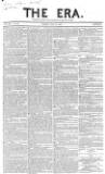 The Era Sunday 25 July 1852 Page 1