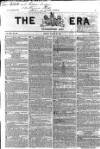 The Era Sunday 18 February 1855 Page 1