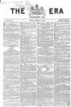 The Era Sunday 28 February 1858 Page 1