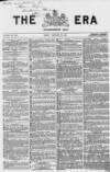 The Era Sunday 22 February 1863 Page 1