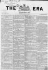 The Era Sunday 20 January 1867 Page 1