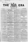 The Era Sunday 13 October 1867 Page 1