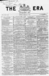 The Era Sunday 18 December 1870 Page 1