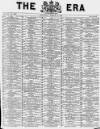The Era Saturday 12 March 1887 Page 1