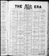 The Era Saturday 19 August 1911 Page 1