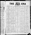 The Era Saturday 21 December 1912 Page 1