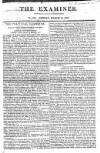 The Examiner Sunday 20 March 1825 Page 1