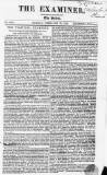 The Examiner Sunday 24 February 1833 Page 1
