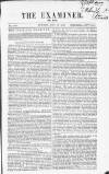 The Examiner Sunday 17 July 1836 Page 1