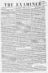 The Examiner Saturday 14 April 1860 Page 1