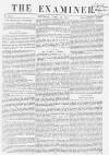 The Examiner Saturday 16 April 1864 Page 1