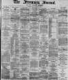 Freeman's Journal Monday 07 April 1873 Page 1