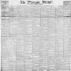 Freeman's Journal Monday 02 May 1881 Page 1