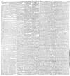 Freeman's Journal Friday 29 February 1884 Page 6