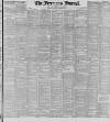 Freeman's Journal Saturday 03 September 1887 Page 1