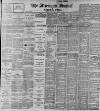 Freeman's Journal Friday 26 May 1899 Page 1